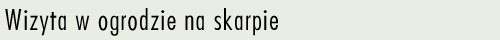 Ogrd na skarpie